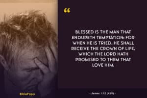 James 1:12 KJV - Bible verse to encourage men