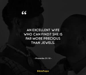 Proverbs 31:10 (Value) - Bible verse about relationship with girlfriend