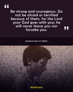 Deuteronomy 31:6 NIV - Short Bible verse for youths