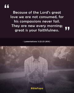 Lamentations 3:22-23 NIV - Short Bible verse for youths