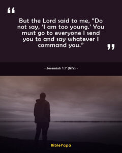 Jeremiah 1:7 NIV - Short Bible verse for youths