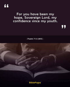 Psalm 71:5 NIV - Bible verse for youths