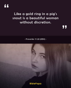 Proverbs 11:22 ESV - Bible verse for teen girls