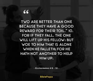 Ecclesiastes 4:9-10 (Teamwork and Partnership) - Bible verse about relationship with girlfriend