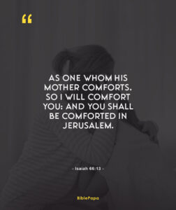 Isaiah 66:13 - Bible verse about mothers