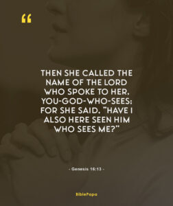 Genesis 16:13 - Bible verse about mother's prayers