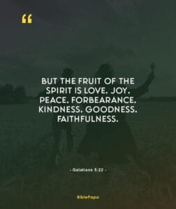 Galatians 5:22 (Fruit of the Spirit) - Bible verse about relationship with girlfriend