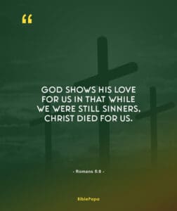 Romans 5:8 (Love is mercy) - Bible verse about relationship with girlfriend