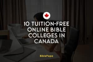 Tuition-Free Online Bible Colleges in Canada