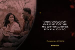 1 Thessalonians 5:11 KJV (Comfort) - Bible verse about relationship with boyfriend
