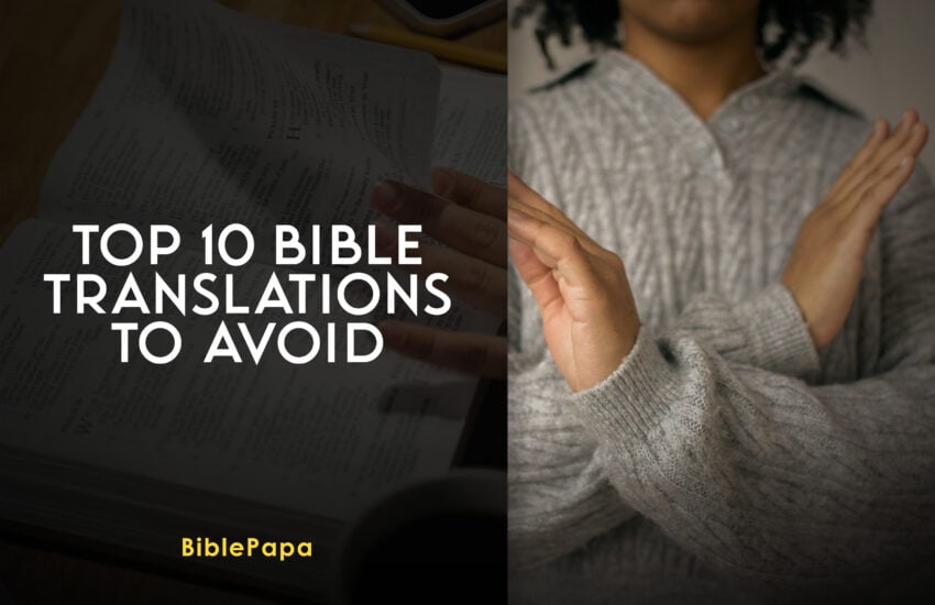 Bible Translations to Avoid