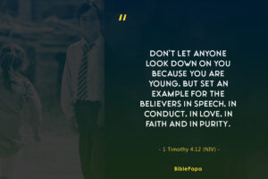 1 Timothy 4:12 (NIV) - short prayers for teenage son