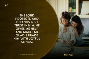 Psalm 28:7 - A scripture about female children's birthdays