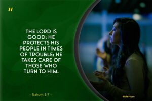 Nahum 1:7 - A Bible verse about trusting God in turbulent times