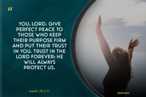 Isaiah 26:3-4 - A Bible verse about trusting God in tough times