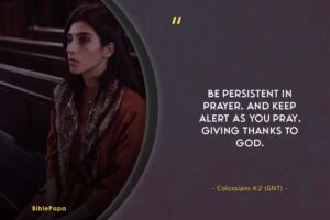 Colossians 4:2 - Renowned prayer in the Bible