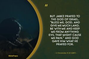 1 Chronicles 4:10 - Famous prayer in the Bible