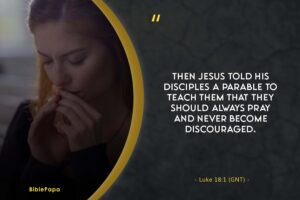 Luke 18:1 - Famous prayer in the Bible 