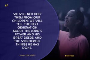 Psalm 78:4 - A bible verse about female children