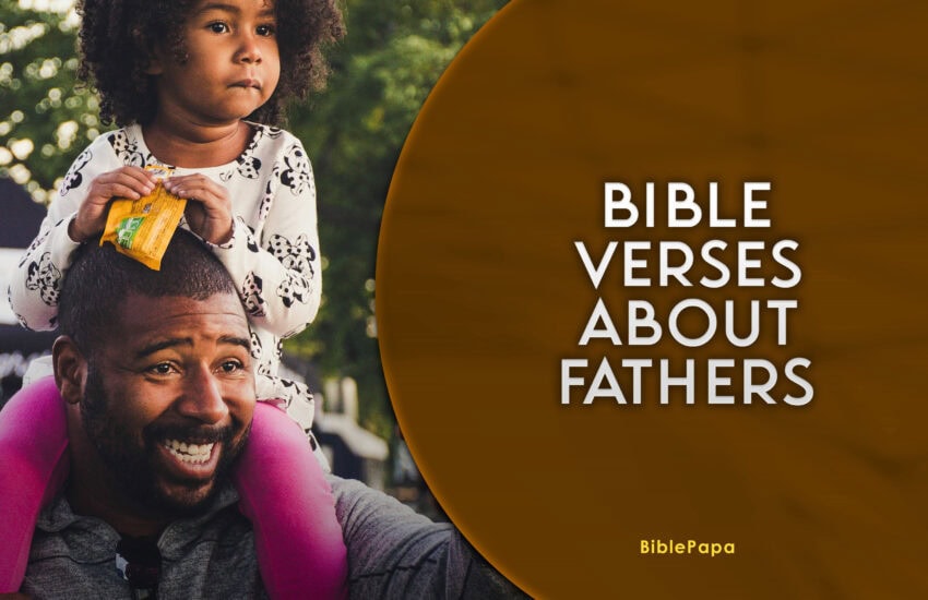 Bible Verses About Fathers