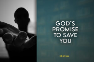 God's Promise to Save You